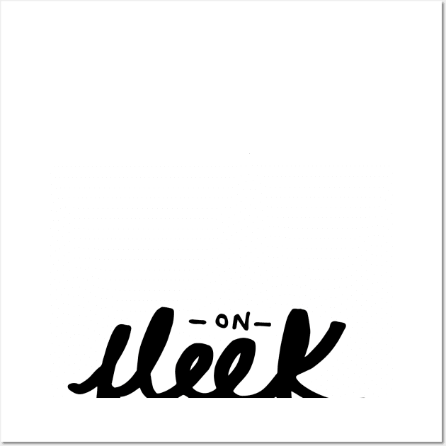 On Fleek Wall Art by olxKAIT